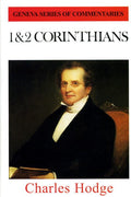 1 and 2 Corinthians (Geneva Commentaries) Hodge, Charles cover image (1023707775023)