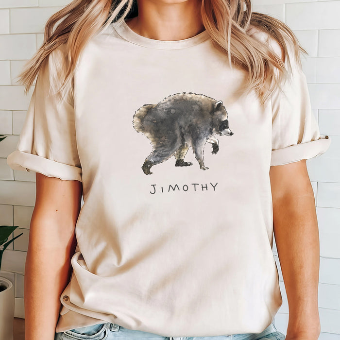 Be a Jimothy Shirt, Funny Raccoon T-Shirt, Trash Panda Shirt, Cute Animal Graphic Shirt, Gift for Animal Lover Gift