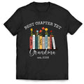 The Best Chapter Yet Grandma - Personalized T-Shirt, Grandma Announcement Shirt, Grandma Gift, Gift for Grandma