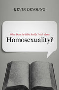 What Does the Bible Really Teach about Homosexuality? DeYoung, Kevin cover image (1023712788527)